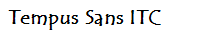 Tempus Sans ITC